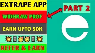 Extrape app payment Prof Extrape app Extrape app kese use kare How to Earn money from Extrape app