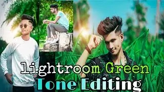 Lightroom mobile green effect photo editing | lightroom photo editing in mobile - TENCENTGOLU