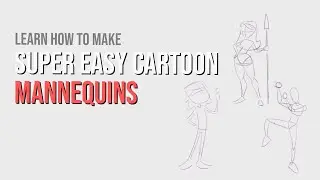 How to Draw Super Easy Mannequins for Cartoons
