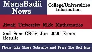 Jiwaji University M Sc Mathematics 2nd Sem CBCS Jun 2020 Exam Results