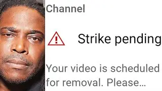 Our Channel May Be Deleted