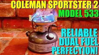 Reliable DUAL FUEL Perfection! - Coleman Sportster 2 Model 533