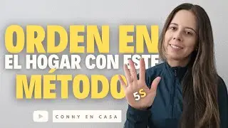 ✨️MÉTODO DE ORDEN Y LIMPIEZA PARA EL HOGAR (LAS 5 S) ✨️