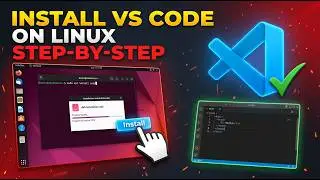 How to Install Visual Studio Code on Linux (Step-by-Step Guide)