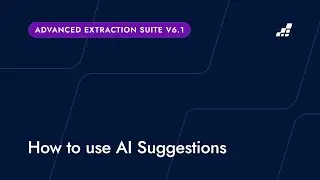 Advanced Document Extraction v6.1 - AI Suggestions