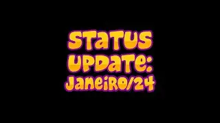 Status Update: Janeiro (2024)