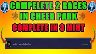COMPLETE 2 RACES IN CHEER PARK | PUBG COMPLETE 2 RACES IN CHEER PARK