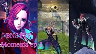 Blade and Soul : PvP Moment (EP 1)