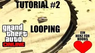 GTA 5 Online Editor Tutorial #2 (Loop / Halfloop) German / Deutsch