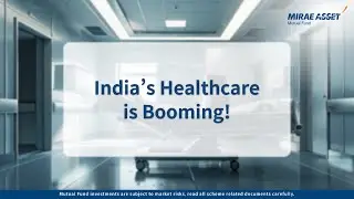 India's Healthcare is Booming!