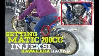MATIC 200 INJEKSI KAWAHARA - Setting Perdana Bareng WIWI MUNGIL & GALIH DWI GDS Klaten