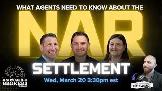 The NAR Settlement: What Agents Need To Know