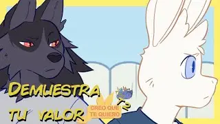 Demuestra Tu Valor - Creo Que Te Quiero T2