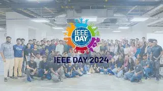 IEEE Day 2024 | Highlights