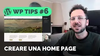 WordPress:  Come creare e impostare la home page