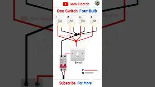 4 bulb 1 switch Parallel connection l 