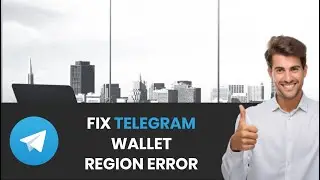 How To EASILY Fix Telegram Wallet Unsupported Region (FULL GUIDE)