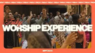 Friday Worship Experience | Pr. Dani Philip Mathew | Pr. Saji Andrews | 11th October 2024