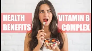 Health Benefits Of Vitamin B Complex! Natural Foods High In B Vitamins (Whiteboard Animation)