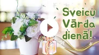 Skaistajā Vārda Dienā Sveicieni Tieši TEV!