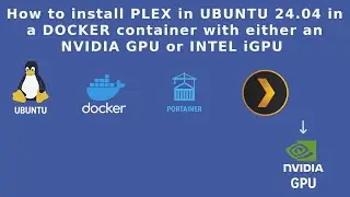 Plex - How to install Plex in Ubuntu with Portainer with an Nvidia GPU for hardware transcoding.