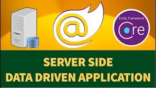 Blazor : Build Server Side Data Driven Application | EF Core