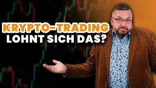 Lohnt sich Kryptotrading in 2024? 🤔