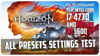 HORIZON ZERO DAWN - RX 5600XT 6GB | ULTRA - HIGH - MEDIUM - LOW | PC BENCHMARK FPS TEST | СlevoGame