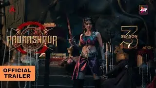 Paurashpur Season 3 | Official Trailer | Sherlyn Chopra | May 2024 | ALTT