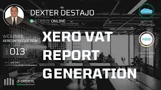 Xero VAT Report Generation - Xero Introduction Webinar Middle East (Part 15 of 16)