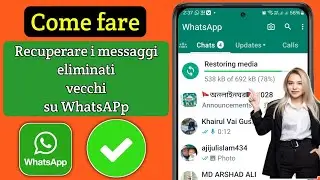 Come recuperare i vecchi messaggi Whatsapp eliminati | Ripristinare la chat di Whatsapp senza backup