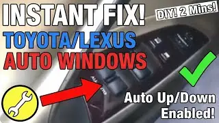 How To Fix Power Window Switches On A Lexus/Toyota (after Changing The Battery)