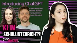 ganz konkret: Chat GPT in der Schule | Zeit für Politik