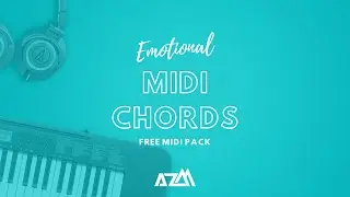 Emotional Midi Chord Pack [100% Royalty Free]