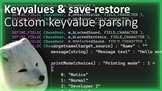 Half-Life SDK Programming #2.3: Keyvalues and save-restore
