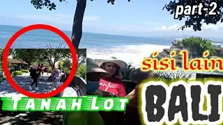 LITERASI BUDAYA SMP NEGERI 1 WONOSARI KE BALI - SISI LAIN TANAH LOT