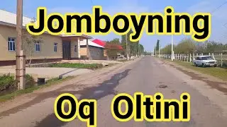 Samarqand viloyati jomboy  tumani  Oq Oltin