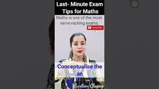 Last- Minute Tips for Maths #shortsvideo #gurleenclasses #ytshorts #shorts #tips