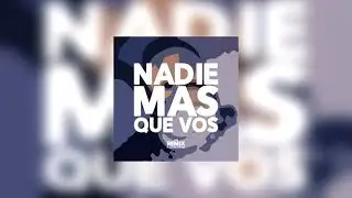 XZM - Nadie Más Que Vos 💫REMIX ft Eve Costabel (Prod. @prods.naut)