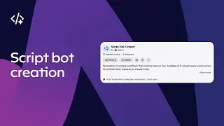 Script bot creation