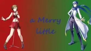 Have Yourself a Merry Little VOCALOID