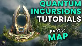 We explain the Map! | Quantum Incursions Official Tutorials Part 3 | Forge of Empires