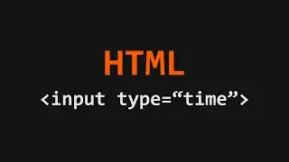 Input Show a Time Control HTML Example