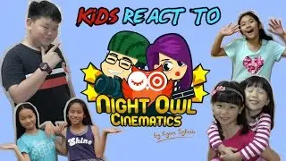 Kids React To Night Owl Cinematics