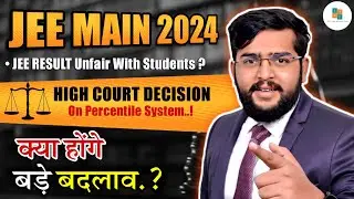 JEE Main 2024 Urgent update High Court decision on Percentile system Pen paper vs percentile  system