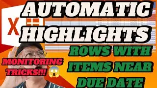 ROWS WITH ITEMS NEAR DUE DATE AUTOMATIC HIGHLIGHTS 😱 MONITORING TRICKS IN EXCEL#excel #exceltutorial