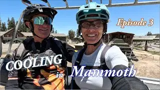 Cooling in Mammoth Episode 3
