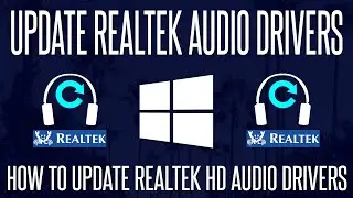 How to Update Realtek HD Audio Drivers on a Windows 10 PC