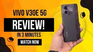 Vivo V30e 5G Review : Everything You Need to Know Before Buying It.!! 🔥🔥