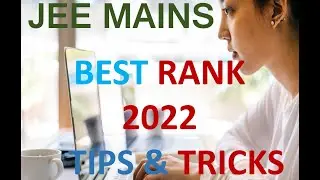 JEE MAINS Exam Tips and Tricks Strategy and Best Websites Practice Papers and Previous Papers Free